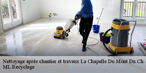 Nettoyage après chantier et travaux  la-chapelle-du-mont-du-ch-73370 ML Recyclage 