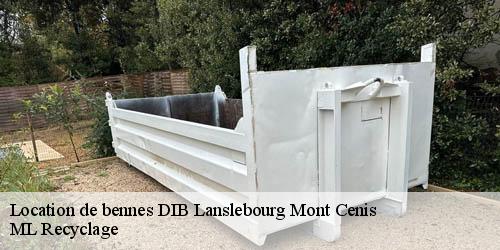 Location de bennes DIB  lanslebourg-mont-cenis-73480 ML Recyclage 