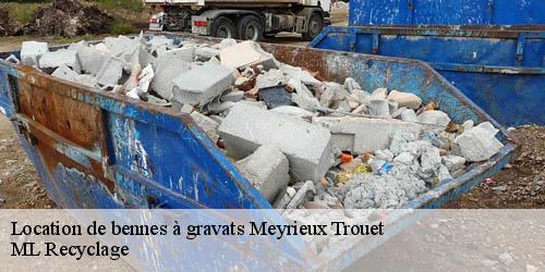 Location de bennes à gravats meyrieux-trouet-73170 ML Recyclage
